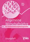 Buchcover Allgemeine Wirtschaftslehre für Sozialversicherungsfachangestellte