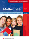 Buchcover Mathematik / Mathematik für die Berufliche Oberschule Nichttechnische Fachrichtungen in Bayern