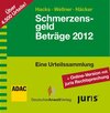 Buchcover SchmerzensgeldBeträge 2012 (CD-ROM plus Online-Zugang)