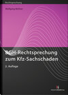 Buchcover BGH-Rechtsprechung zum Kfz-Sachschaden