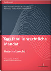 Buchcover Das familienrechtliche Mandat - Unterhaltsrecht