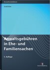 Buchcover Anwaltsgebühren in Ehe- und Familiensachen