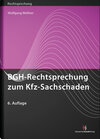 Buchcover BGH-Rechtsprechung zum Kfz-Sachschaden