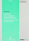 Buchcover Die Reform des anwaltlichen Gesellschaftsrechts – >> Empirische Grundlagen zu einer großen BRAO-Reform