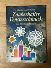 Buchcover Zauberhafter Fensterschmuck zur Weihnachtszeit