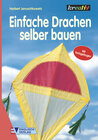 Buchcover Einfache Drachen selber bauen
