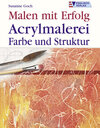 Buchcover Acrylmalerei - Farbe und Struktur