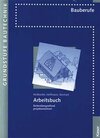 Buchcover Arbeitsbuch Bautechnik - Grundstufe
