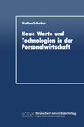 Buchcover Neue Werte und Technologien in der Personalwirtschaft