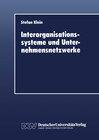 Buchcover Interorganisationssysteme und Unternehmensnetzwerke