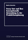 Buchcover Fuzzy Sets und ihre konzeptionelle Anwendung in der Produktionsplanung