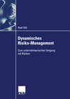 Buchcover Dynamisches Risiko-Management