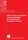 Buchcover Web-basierte Informationsaustauschplattform für internationale humanitäre Projekte