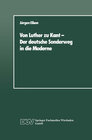 Buchcover Von Luther zu Kant — Der deutsche Sonderweg in die Moderne