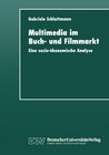 Buchcover Multimedia im Buch- und Filmmarkt