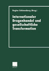 Buchcover Internationaler Drogenhandel und gesellschaftliche Transformation