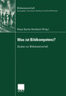 Buchcover Was ist Bildkompetenz?