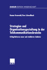 Buchcover Strategien und Organisationsgestaltung in der Telekommunikationsbranche