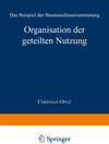 Buchcover Organisation der geteilten Nutzung