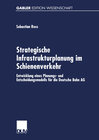 Buchcover Strategische Infrastrukturplanung im Schienenverkehr
