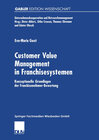 Buchcover Customer Value Management in Franchisesystemen