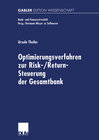 Buchcover Optimierungsverfahren zur Risk-/Return-Steuerung der Gesamtbank