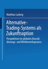 Buchcover Alternative-Trading-Systems als Zukunftsoption