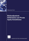 Buchcover Risikoadjustierte Performance von Private Equity-Investitionen