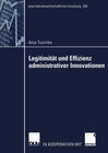 Buchcover Legitimität und Effizienz administrativer Innovationen