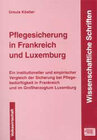 Buchcover Pflegesicherung in Frankreich und Luxemburg