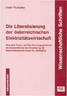 Buchcover Die Liberalisierung der österreichischen Elektrizitätswirtschaft