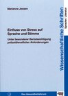 Buchcover Einfluss von Stress auf Sprache und Stimme