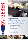 Buchcover Ratgeber zur Fahreignung bei neurologischen Erkrankungen