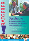 Buchcover Dysphagie - Schluckstörungen nach Schlaganfall und Schädel-Hirn-Trauma (SHT)