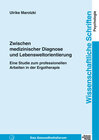 Buchcover Zwischen medizinischer Diagnose und Lebensweltorientierung