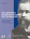 Buchcover 'Der aphasische Symptomenkomplex' von Carl Wernicke