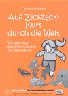 Buchcover Auf Zickzack-Kurs durch die Welt
