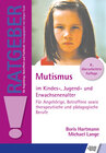 Buchcover Mutismus im Kindes-, Jugend- und Erwachsenenalter