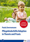 Buchcover Pflegekinderhilfe/Adoption in Theorie und Praxis