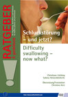 Buchcover Schluckstörung - und jetzt? Difficulty swallowing – now what?