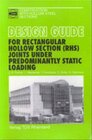 Buchcover Design guide for rectangular hollow section (rhs) joints under predominantly static loading