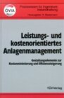 Buchcover Leistungs- und kostenorientiertes Anlagenmanagement