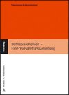 Buchcover Betriebssicherheit - Eine Vorschriftensammlung