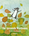 Buchcover Die tanzende Waldmaus