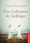 Buchcover Das Geheimnis der Jadefigur
