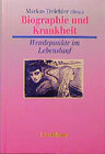 Buchcover Biographie und Krankheit