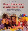 Buchcover Bunte Kinderfeste durchs ganze Jahr