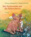 Buchcover Der Nachtschelm und das Siebenschwein
