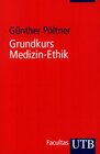 Buchcover Grundkurs Medizin-Ethik