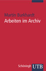 Buchcover Arbeiten im Archiv